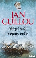 Riget ved vejens ende - Jan Guillou