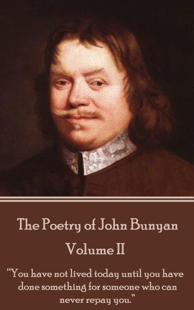 The Poetry of John Bunyan - Volume II