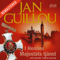 I Hennes Majestäts tjänst - Jan Guillou