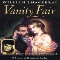 Vanity Fair - William Thackeray