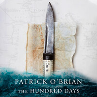 The Hundred Days - Patrick O’Brian