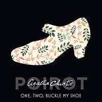 One, Two, Buckle my Shoe - Agatha Christie
