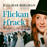 Flickan i frack - Hjalmar Bergman