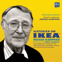 Historien om IKEA : Ingvar Kamprad berättar för Bertil Torekull - Bertil Torekull