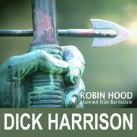 Mannen från Barnsdale - Dick Harrison
