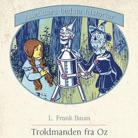 Troldmanden fra Oz - L. Frank Baum