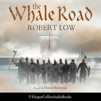 The Whale Road - Robert Low