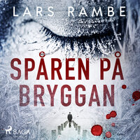 Spåren på bryggan - Lars Rambe