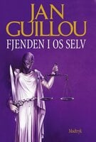 Fjenden i os selv - Jan Guillou