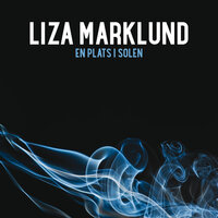 En plats i solen - Liza Marklund