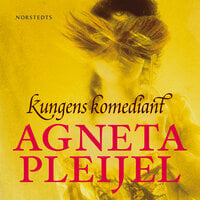 Kungens komediant - Agneta Pleijel