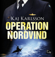 Operation Nordvind - Kaj Karlsson