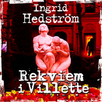 Rekviem i Villette - Ingrid Hedström
