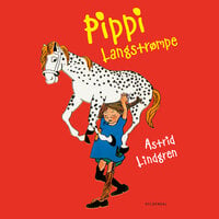 Pippi Langstrømpe - Astrid Lindgren