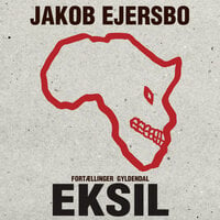 Eksil - Jakob Ejersbo