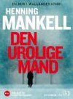 Den urolige mand - Henning Mankell