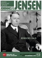 Kongens fald - Johannes V. Jensen