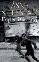 Englen i Groznyj: Historier fra Tjetjenien - Åsne Seierstad