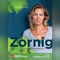 Zornig: Vrede er mit mellemnavn - Lisbeth Zornig Andersen