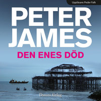 Den enes död - Peter James