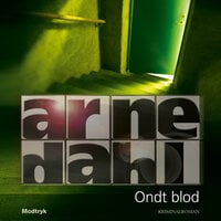 Ondt blod - Arne Dahl