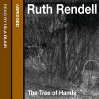 The Tree of Hands - Ruth Rendell