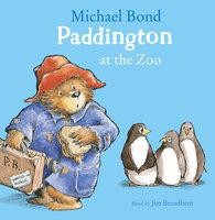 Paddington at the Zoo - Michael Bond