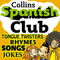 Spanish Club for Kids: The fun way for children to learn Spanish with Collins - Rosi McNab, Ruth Sharp