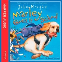 Marley Goes to School - John Grogan