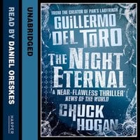 The Night Eternal - Guillermo del Toro, Chuck Hogan