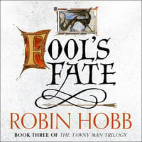 Fool’s Fate - Robin Hobb