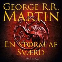 En storm af sværd - George R.R. Martin