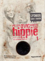 Hippie 1 Lydbog uden musik: Tre år og 74 dage der forandrede Danmark - Peter Øvig Knudsen