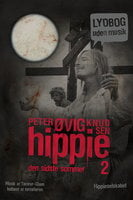 Hippie 2 Lydbog uden musik: Den sidste sommer - Peter Øvig Knudsen