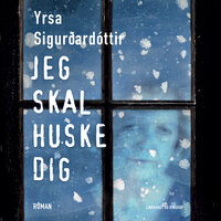 Jeg skal huske dig - Yrsa Sigurðardóttir