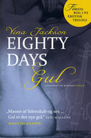 Eighty Days – Gul - Vina Jackson