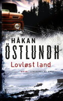 Lovløst land - Håkan Östlundh