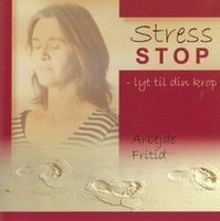 Stress stop - lyt til din krop - Mai-Britt Schwab