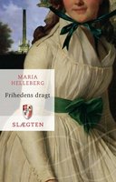 Slægten 16: Frihedens dragt - Maria Helleberg