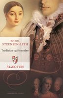 Slægten 15: Tradition og fornyelse - Bodil Steensen-Leth