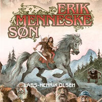 Erik Menneskesøn - Lars-Henrik Olsen