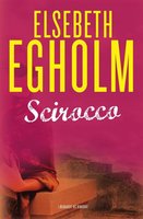 Scirocco - Elsebeth Egholm