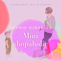 Mini shopaholic - Sophie Kinsella