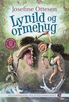 Lynild og ormehug - Josefine Ottesen