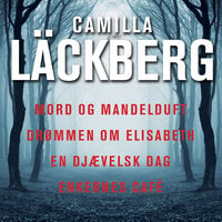 Mord og mandelduft med mere - Camilla Läckberg