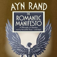 The Romantic Manifesto: A Philosophy of Literature - Ayn Rand