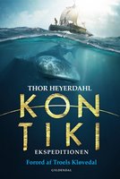 Kon-Tiki ekspeditionen - Thor Heyerdahl