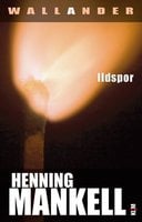 Ildspor - Henning Mankell