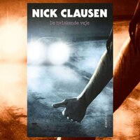 De hviskende veje - Nick Clausen