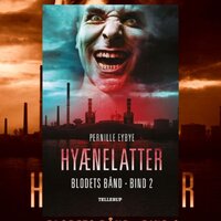 Blodets bånd #2: Hyænelatter - Pernille Eybye